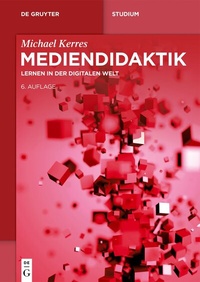 Abbildung von: Mediendidaktik - De Gruyter Oldenbourg