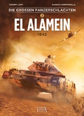 Cover: Die gro&szlig;en Panzerschlachten / El Alamein 1942 - Finix Comics e.V.