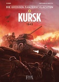 Abbildung von: Die großen Panzerschlachten / Kursk 1943 - Finix Comics e.V.