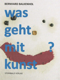 Cover: Was geht mit Kunst? - Sternbald