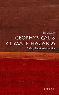 Abbildung von: Geophysical and Climate Hazards: A Very Short Introduction - Oxford University Press
