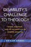 Cover: Disability's Challenge to Theology - University of Notre Dame Press