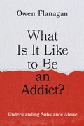 Cover: What Is It Like to Be an Addict? - Oxford University Press Inc