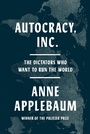 Cover: Autocracy, Inc. - Doubleday & Co Inc.