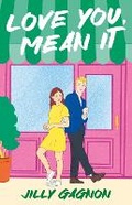 Cover: Love You, Mean It - Headline Eternal