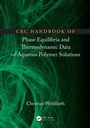 Bild: CRC Handbook of Phase Equilibria and Thermodynamic Data of Aqueous Polymer Solutions - CRC Press