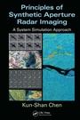 Cover: Principles of Synthetic Aperture Radar Imaging - CRC Press