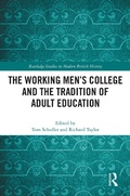Cover: The Working Men's College and the Tradition of Adult Education - Routledge