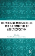 Cover: The Working Men's College and the Tradition of Adult Education - Routledge