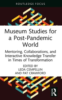 Abbildung von: Museum Studies for a Post-Pandemic World - Routledge