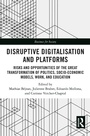 Cover: Disruptive Digitalisation and Platforms - Routledge