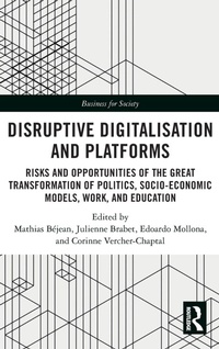 Enlarge image Cover: Disruptive Digitalisation and Platforms - Routledge