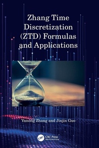 Enlarge image Cover: Zhang Time Discretization (ZTD) Formulas and Applications - CRC Press
