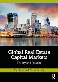 Abbildung von: Global Real Estate Capital Markets - Routledge