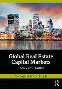 Abbildung von: Global Real Estate Capital Markets - Routledge