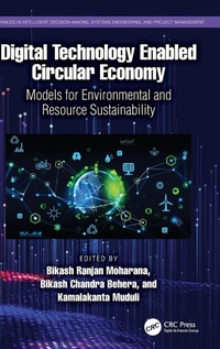 Enlarge image Cover: Digital Technology Enabled Circular Economy - CRC Press