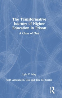 Enlarge image Cover: The Transformative Journey of Higher Education in Prison - Routledge