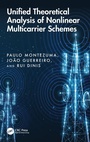Cover: Unified Theoretical Analysis of Nonlinear Multicarrier Schemes - CRC Press