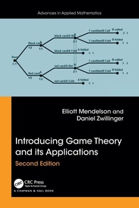 Enlarge image Cover: Introducing Game Theory and its Applications - Chapman & Hall/CRC