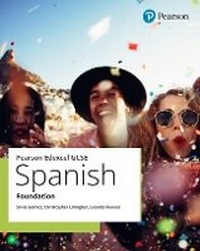 Abbildung von: Edexcel GCSE Spanish Foundation Student Book - Pearson Education Limited