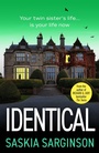 Cover: Identical - Boldwood Books Ltd