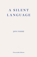 Cover: A Silent Language - Fitzcarraldo Editions