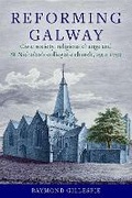 Cover: 'Reforming Galway' - Four Courts Press Ltd