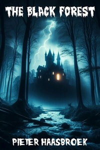 Abbildung von: The Black Forest - Pieter Haasbroek