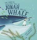 Cover: The Hard to Swallow Tale of Jonah and the Whale - Lion Cub Books