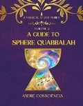 Cover: A Guide Sphere Quabbalah 2024: 2 - Falcon Books Publishing