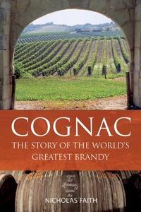 Enlarge image Cover: Cognac - ACADEMIE DU VIN LIBRARY LIMITED