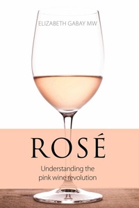 Enlarge image Cover: Rose - ACADEMIE DU VIN LIBRARY LIMITED