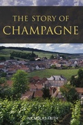 Cover: The Story of Champagne - ACADEMIE DU VIN LIBRARY LIMITED