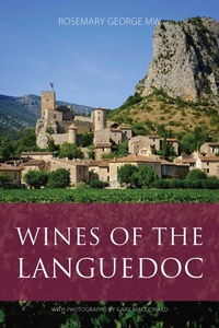 Enlarge image Cover: Wines of the Languedoc - ACADEMIE DU VIN LIBRARY LIMITED