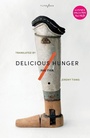 Cover: Delicious Hunger - Tilted Axis Press