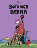 Cover: Botanica Drama - Editions Pow Pow