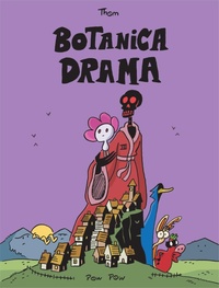 Abbildung von: Botanica Drama - Editions Pow Pow