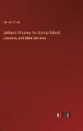 Cover: Gathered Sheaves, for Sunday School Concerts, and Bible Services - Outlook Verlag