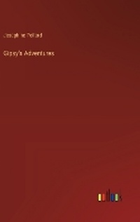 Enlarge image Cover: Gipsy's Adventures - Outlook Verlag