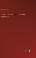 Cover: Dr. Friedrich Bleek's Lectures on the Apocalypse - Outlook Verlag