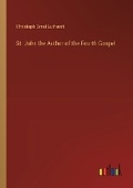 Cover: St. John the Author of the Fourth Gospel - Outlook Verlag