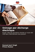 Cover: Usinage par d&eacute;charge &eacute;lectrique - Editions Notre Savoir