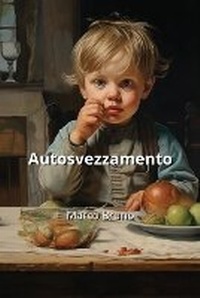 Enlarge image Cover: Autosvezzamento - Marco Bruno