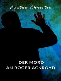 Abbildung von: Der Mord an Roger Ackroyd (übersetzt) - Planet Editions