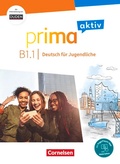 Cover: Prima aktiv - Deutsch f&uuml;r Jugendliche - Allgemeine Ausgabe - B1: Band 1 - Cornelsen Verlag