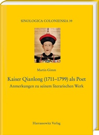 Abbildung von: Kaiser Qianlong (1711-1799) als Poet - Harrassowitz Verlag
