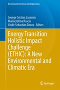 Cover: Energy Transition Holistic Impact Challenge (ETHIC): A New Environmental and Climatic Era - Springer