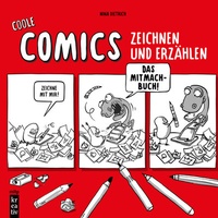 Abbildung von: Coole Comics zeichnen und erzählen - MITP