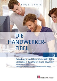 Abbildung von: Die Handwerker-Fibel, Band 2 - Holzmann Medien