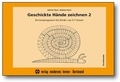 Cover: Geschickte H&auml;nde zeichnen 2 - modernes lernen